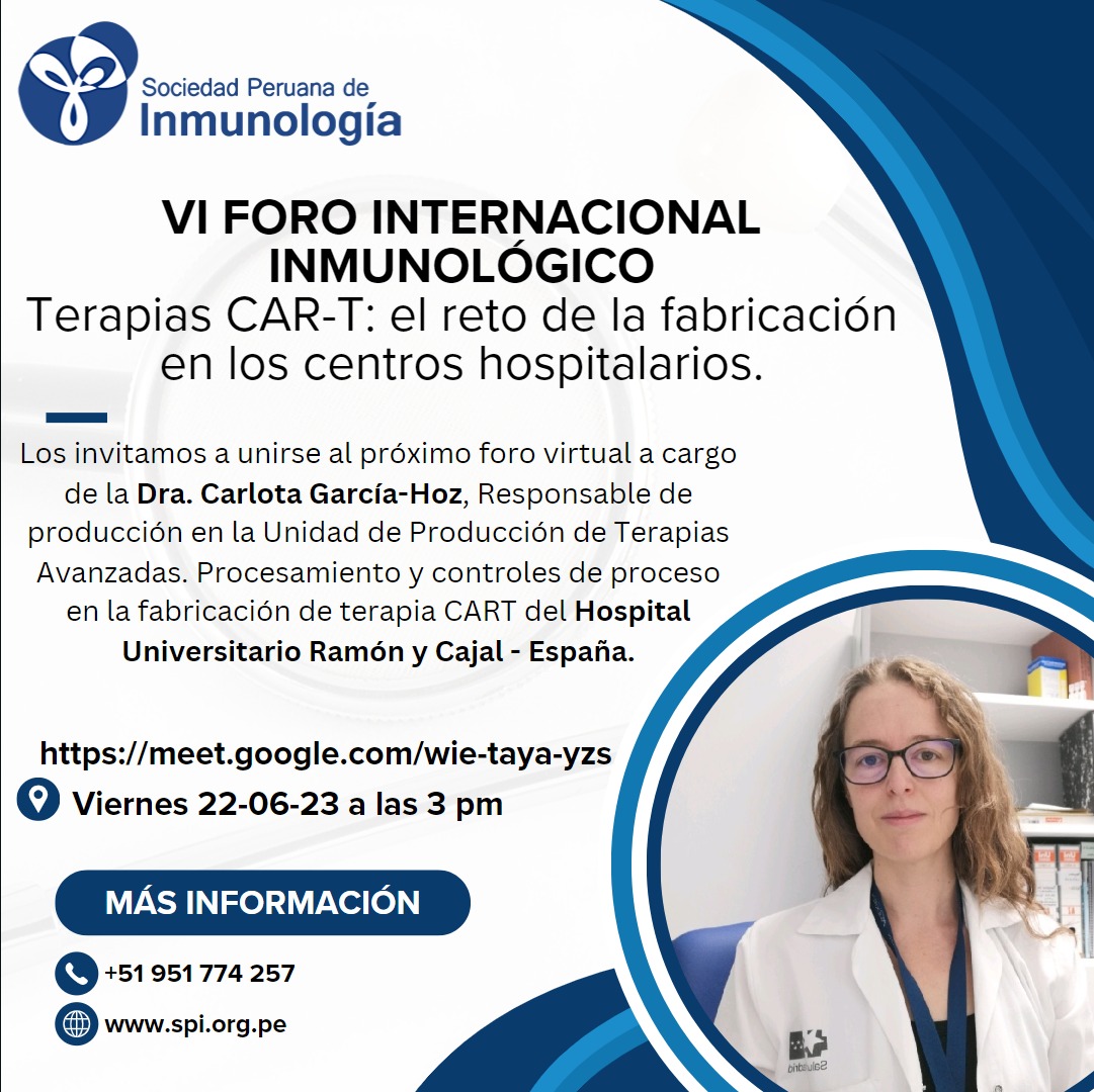 VI Foro Internacional Inmunológico - Terapias CAR-T: el reto de la fabricación en los centros hospitalarios