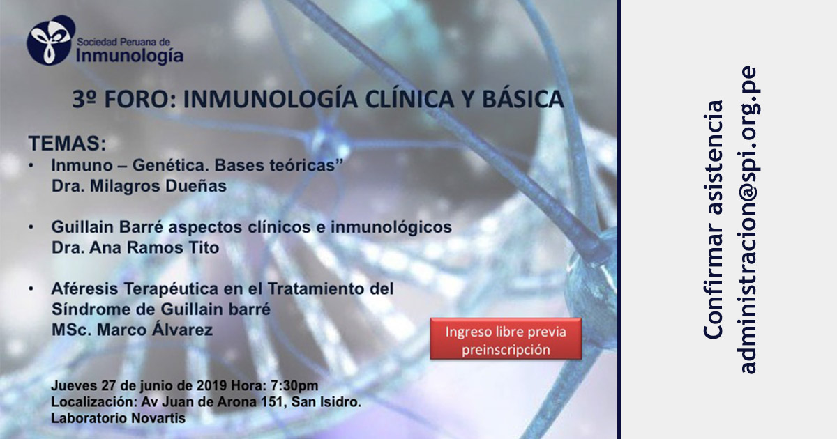 III Foro Inmunológico: Inmunología Clínica y Básica